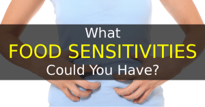 What Food Sensitivities Could You Have?