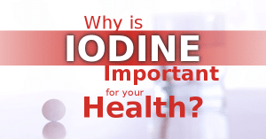 What are the Health Benefits of Iodine?